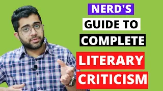 Literary Criticism: An Ultimate Complete Guide For English Literature Aspirants