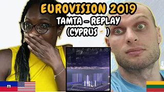 REACTION TO Tamta - Replay (Cyprus 🇨🇾 Eurovision 2019) | FIRST TIME HEARING