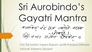 Gayatri Mantra of Sri Aurobindo