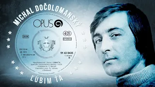 Michal Dočolomanský - Ľúbim ťa (ARMAND Lyrics)