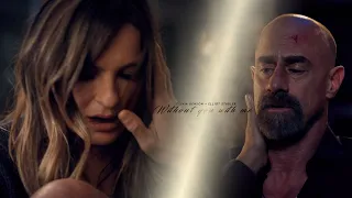 Olivia Benson and Elliot Stabler | Without you with me (SPOILERS)