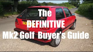 Mk2 Golf Buyer's Guide - Thinking of buying a Volkswagen Golf Mk2? Watch this first!