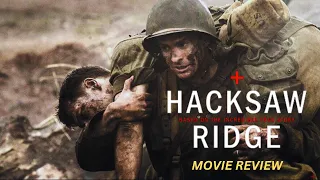 Hacksaw Ridge Movie Review in English | Movie Review |