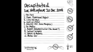 Decapitated - The Fury live Rescue Rooms Nottingham 2004 [1-10]