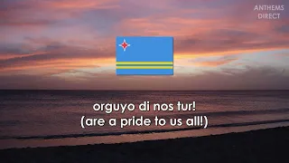 National Anthem of Aruba: "Aruba Dushi Tera"