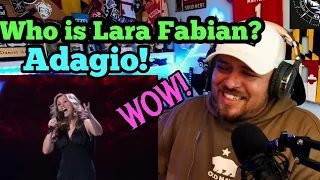 WHO IS Lara Fabian????!!! - Adagio | REACTION!!!