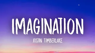 Justine Timberlake - Imagination (Lyrics)
