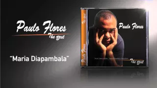Paulo Flores - Maria Diapambala (Official Audio) (2002)