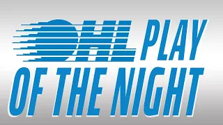 OHL Play Of The Night: Will Cuylle Drives Hard And Scores - May 23, 2022