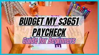 BUDGET MY $3651 PAYCHECK WITH ME | BUDGETING FOR BEGINNERS | MAY 2024