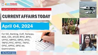 04 April 2024 Current Affairs by GK Today | GKTODAY Current Affairs - 2024 March