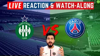 AS St Etienne v PSG Live Reaction & Watch-Along | Ligue1 2021/22 HINDI