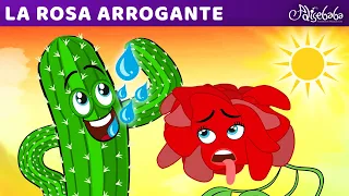 La Rosa Arrogante | Cuentos infantiles para dormir en Español