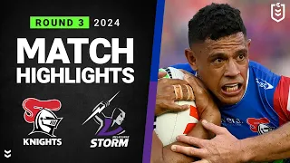 NRL 2024 | Knights v Storm | Match Highlights