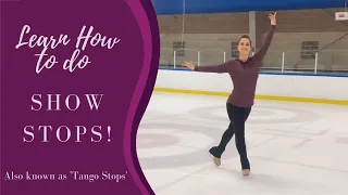 Learn To Do Show Stops In Figure Skates! - Tango Stop Tutorial