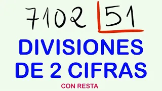 Cómo dividir 4 cifras entre 2 cifras : 7102 entre 51 con resta