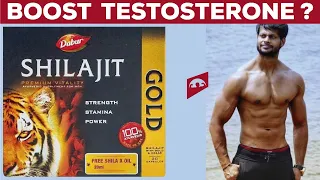 DOES SHILAJIT BOOST TESTOSTERONE AND BUILD MUSCLE || BEST VIDEO GUARANTEED || 100 % PROVEN INFO ||