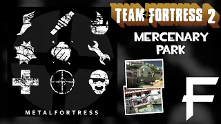 Mercenary Park (Team Fortress 2 OST #32) || Metal Fortress Final Remix