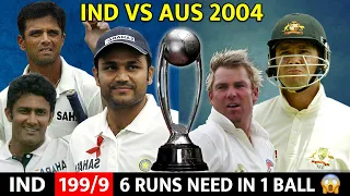 INDIA VS AUSTRALIA 4TH TEST MATCH 2004 | FULL MATCH HIGHLIGHTS | MOST THRILLING MATCH EVER🔥😱