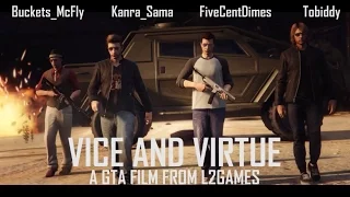 Vice and Virtue - A GTA Film