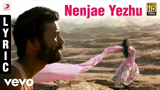 Maryan - Nenjae Yezhu Tamil Lyric | A.R. Rahman | Dhanush