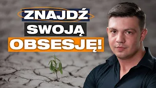 Jak znaleźć w sobie OBSESJĘ WYGRYWANIA w życiu i biznesie? Filip Zawłocki | Przygody Przedsiębiorców