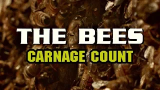 The Bees (1978) Carnage Count