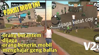 MOD Grove street ramai V2(Wajib coba) |GTA SA ANDROID