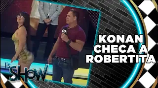 Konan le hace un buen chequeo a Robertita | Es Show