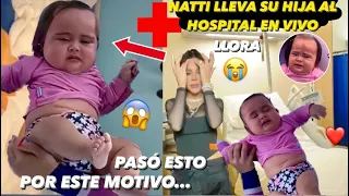 Natti Natasha lleva su Hija Vida Isabelle Al Hospital En Vivo y Pasó Esto 😱❤️