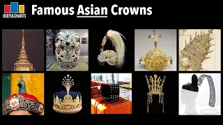 Famous Asian Crowns