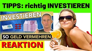 TIPPS: richtig INVESTIEREN | So lässt Du GELD für Dich arbeiten [Michael Reagiertauf]