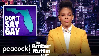 Florida’s “Don’t Say Gay” Needs To Stop: Week in Review | The Amber Ruffin Show