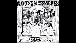 ROTTEN STITCHES - NO WORLD ORDER - USA 2016 - FULL ALBUM - STREET PUNK OI!