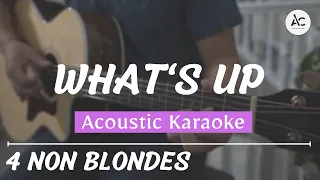 Whats Up - Acoustic Karaoke (4 Non Blondes)