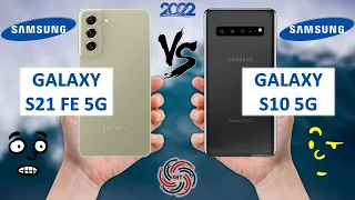 SAMSUNG S21 FE 5G VS SAMSUNG S10 5G