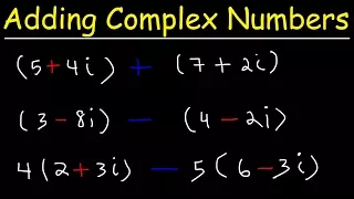 Adding and Subtracting Complex Numbers