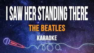 The Beatles - I Saw Her Standing There (Karaoke)