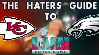 The Haters Guide to Super Bowl 57