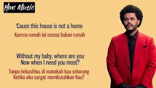 After Hours - The Weeknd ~Without my baby where are you now~ |Lirik Lagu Terjemahan