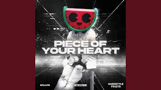 Piece Of Your Heart (Sped Up)