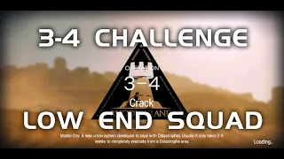 3-4 CM Challenge Mode | Main Theme Campaign | Ultra Low End Squad |【Arknights】