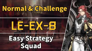 Lingering Echoes | LE-EX-8: Normal + Challenge | Easy Strategy Squad 【Arknights】