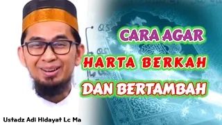 Cara Agar Harta Berkah Dan Bertambah | Ustadz Adi Hidayat Lc Ma