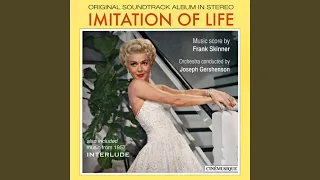 Main Title: Imitation of Life (From Imitation of Life)