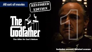 The Godfather (1972) - Part 1, The Offer He Can't Refuse | Restored Edition