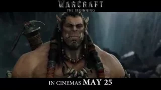 Warcraft: The Beginning opens MAY 25