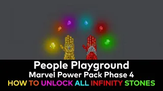 People Playground - Marvel Power Pack: How to get all 6 Infinity Stones