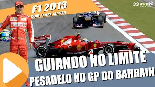 Saga Guiando no Limite: F1 2013 com Felipe Massa - EP 2: Um pesadelo no Bahrain!