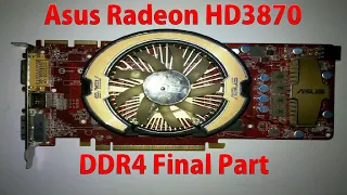 The Radeon HD 3870 ddr3 vs ddr4 Part 1 b DDR4 Edition